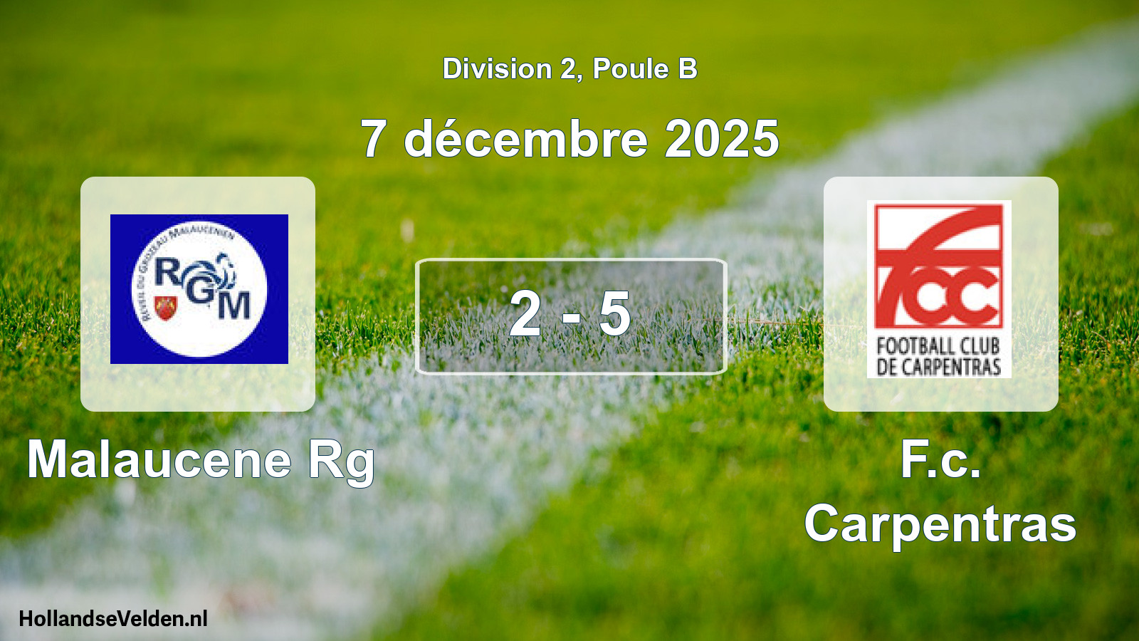 Match joué: Malaucene Rg - F.c. Carpentras 2 - 5 (7 décembre 2025)