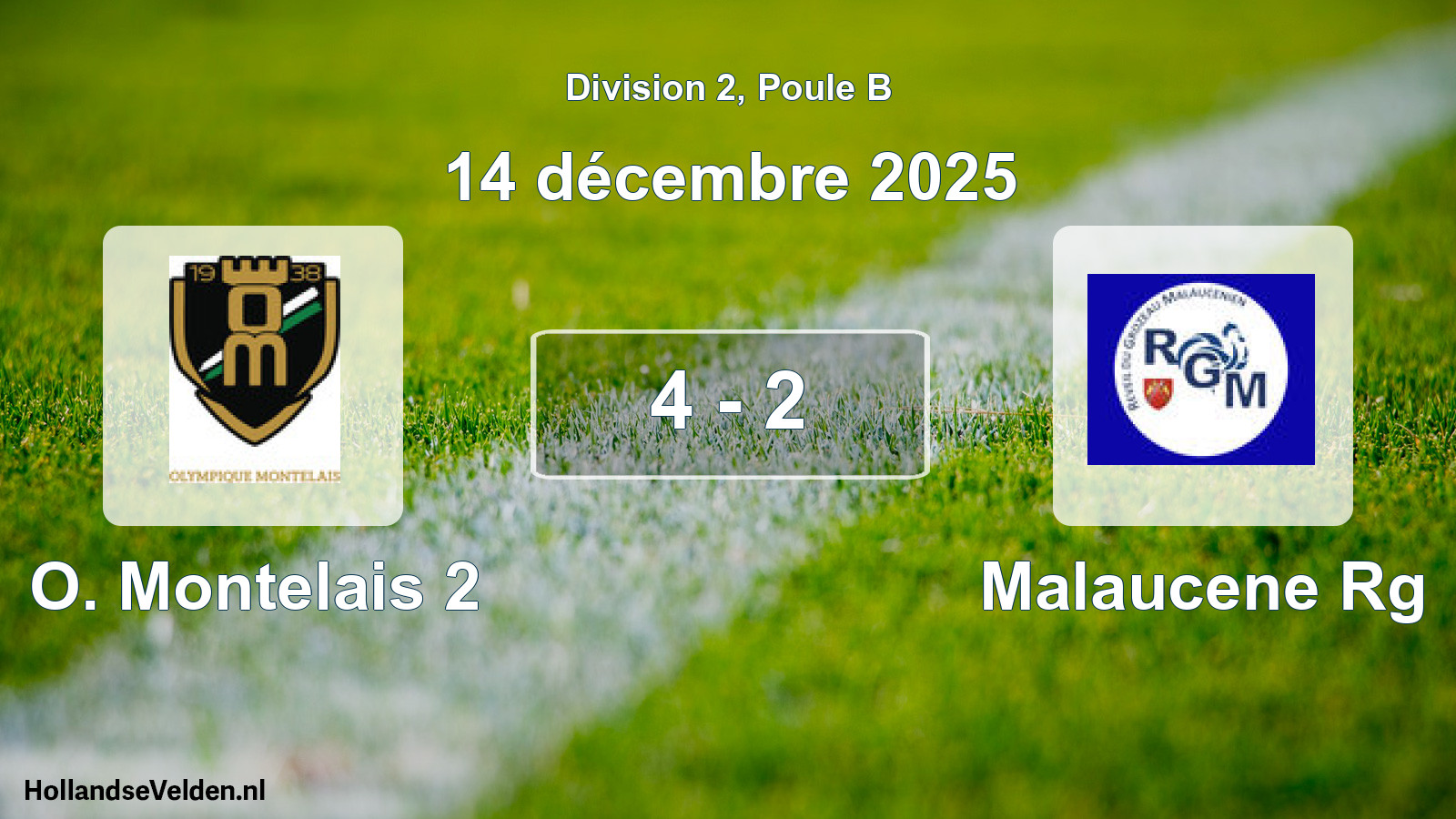 Match joué: O. Montelais 2 - Malaucene Rg 4 - 2 (14 décembre 2025)