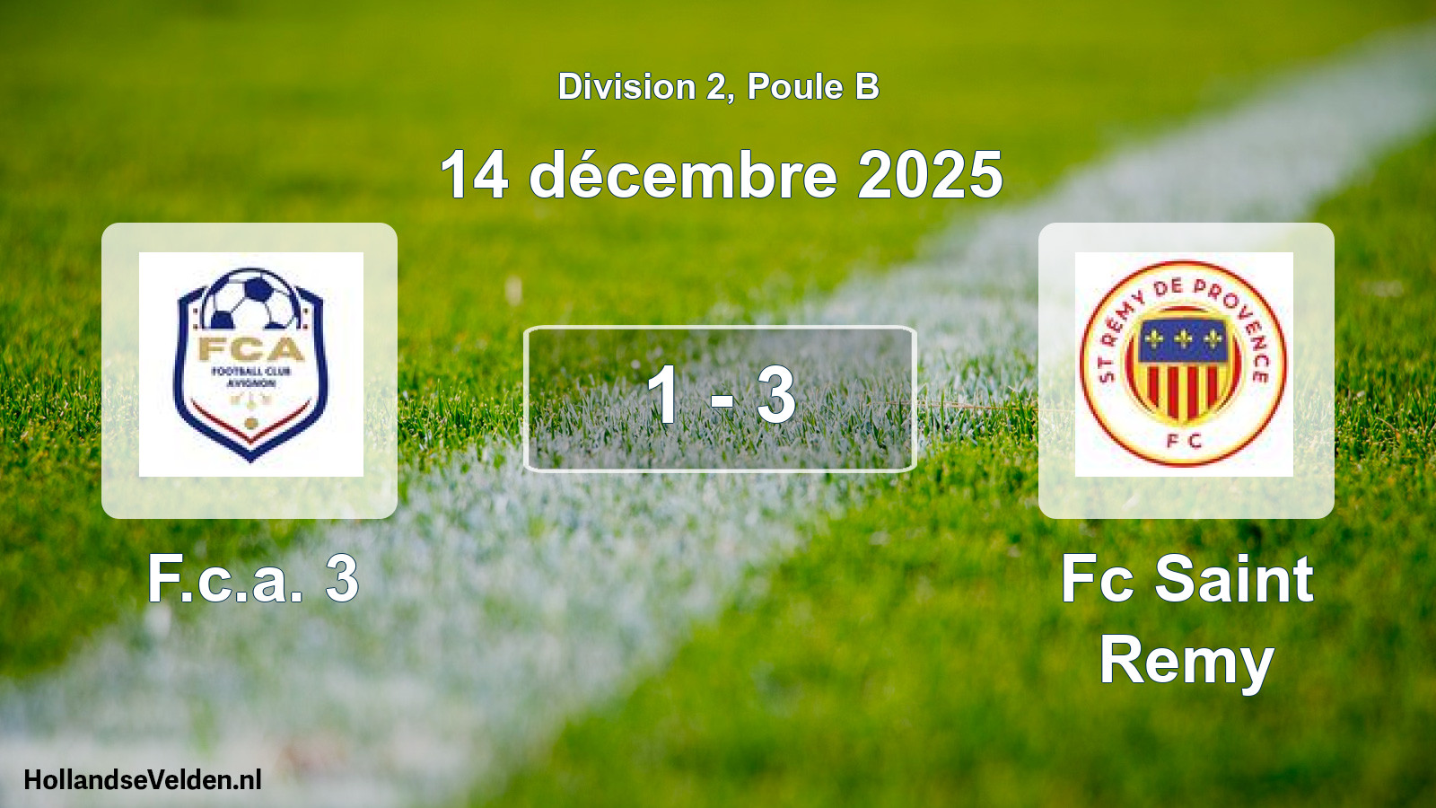 Match joué: F.c.a. 3 - Fc Saint Remy 1 - 3 (14 décembre 2025)