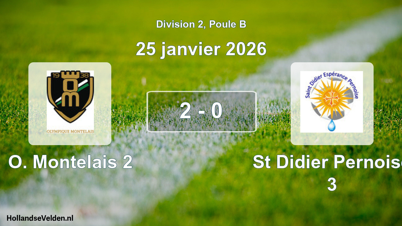 Total number of matches played: O. Montelais 2 - St Didier Pernoise 3 2 - 0 (25 January 2026)