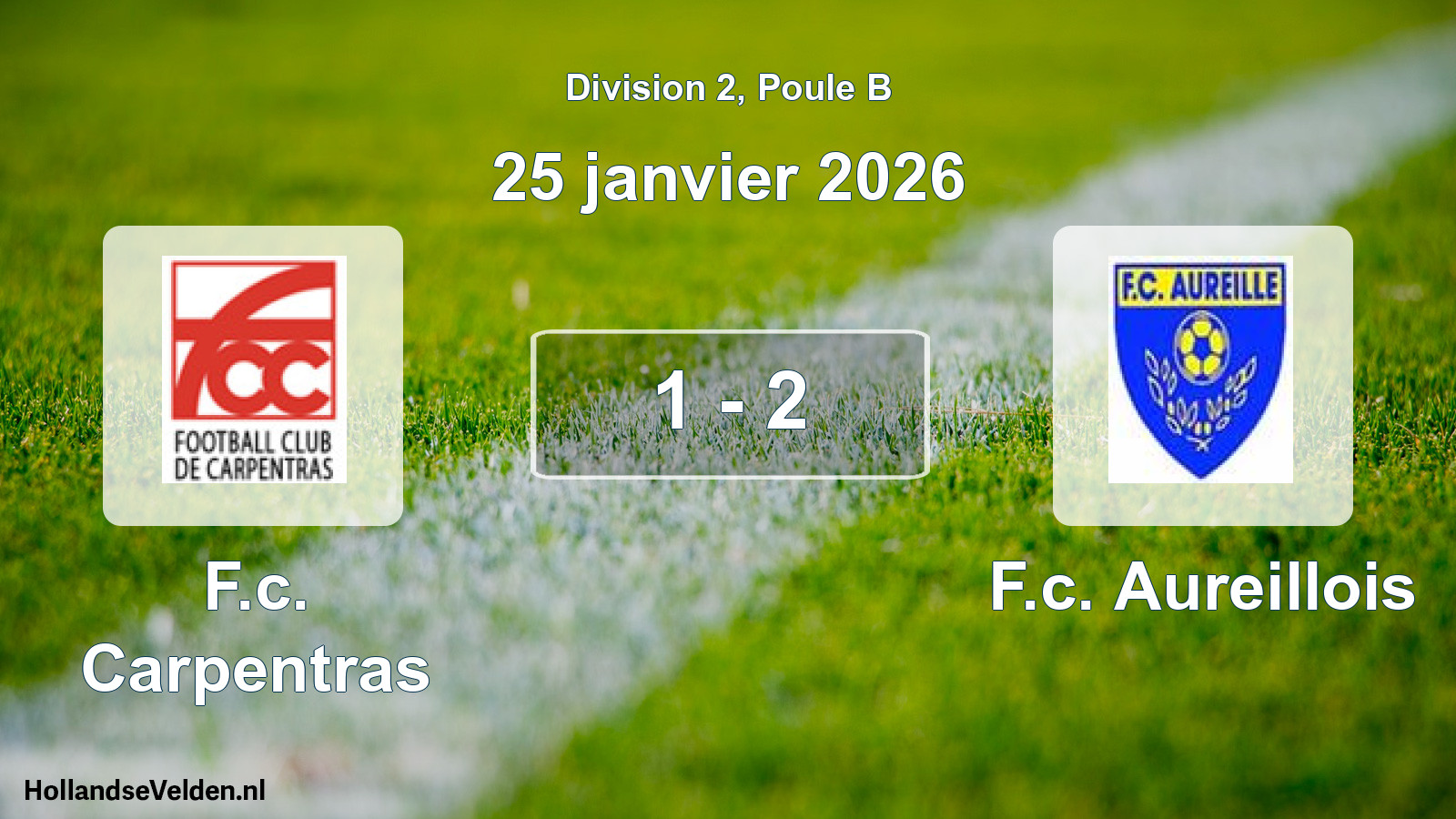 Match joué: F.c. Carpentras - F.c. Aureillois 1 - 2 (25 janvier 2026)