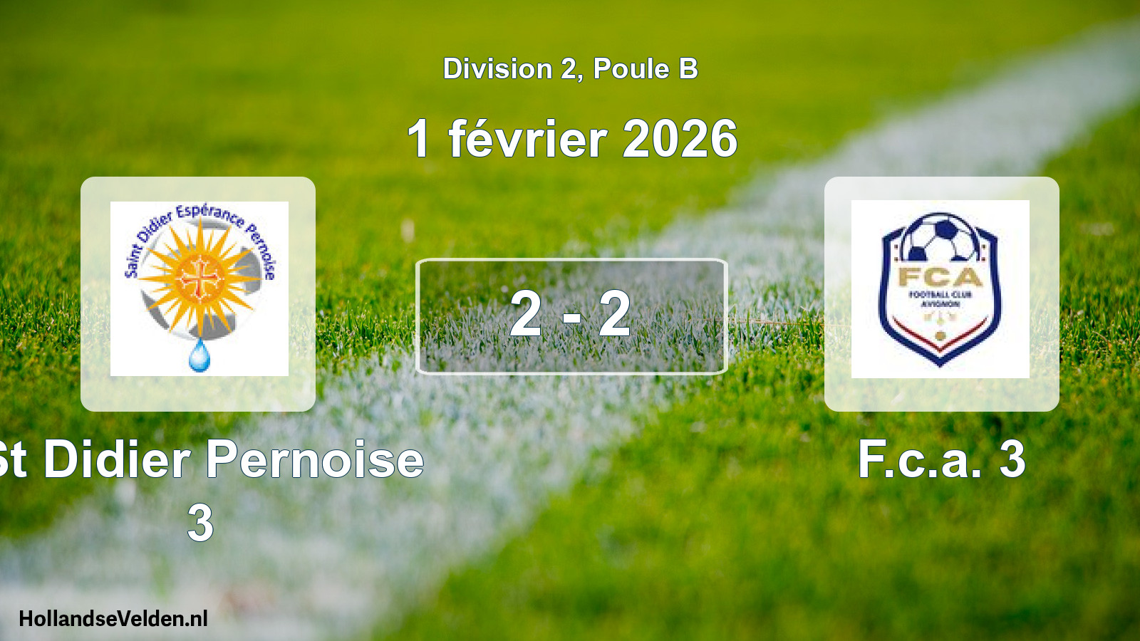 Match joué: St Didier Pernoise 3 - F.c.a. 3 2 - 2 (1 février 2026)