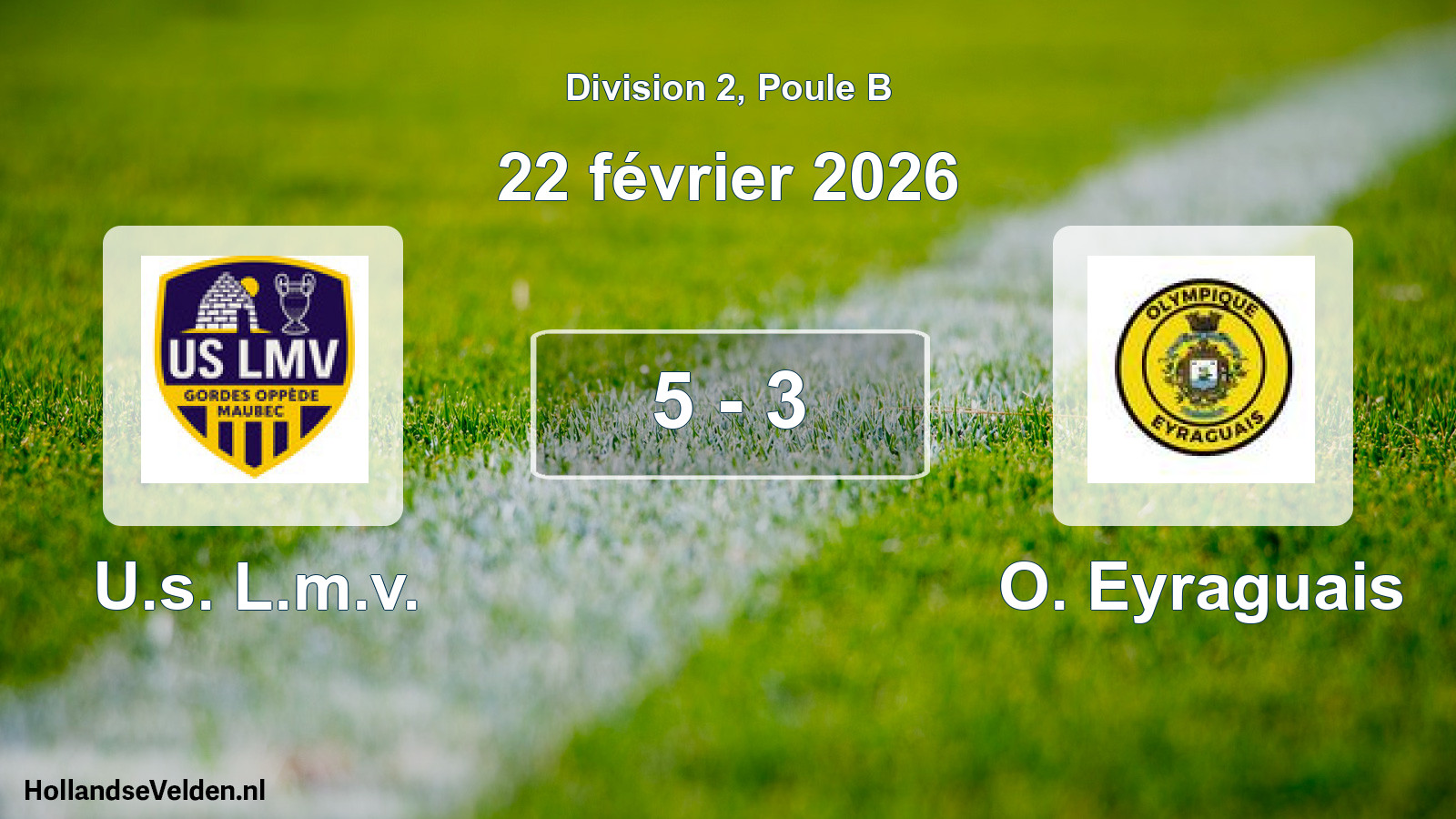 Match joué: U.s. L.m.v. - O. Eyraguais 5 - 3 (22 février 2026)