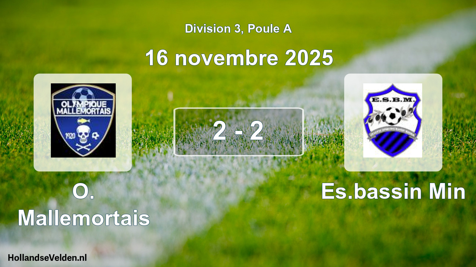 Total number of matches played: O. Mallemortais - Es.bassin Min 2 - 2 (16 November 2025)