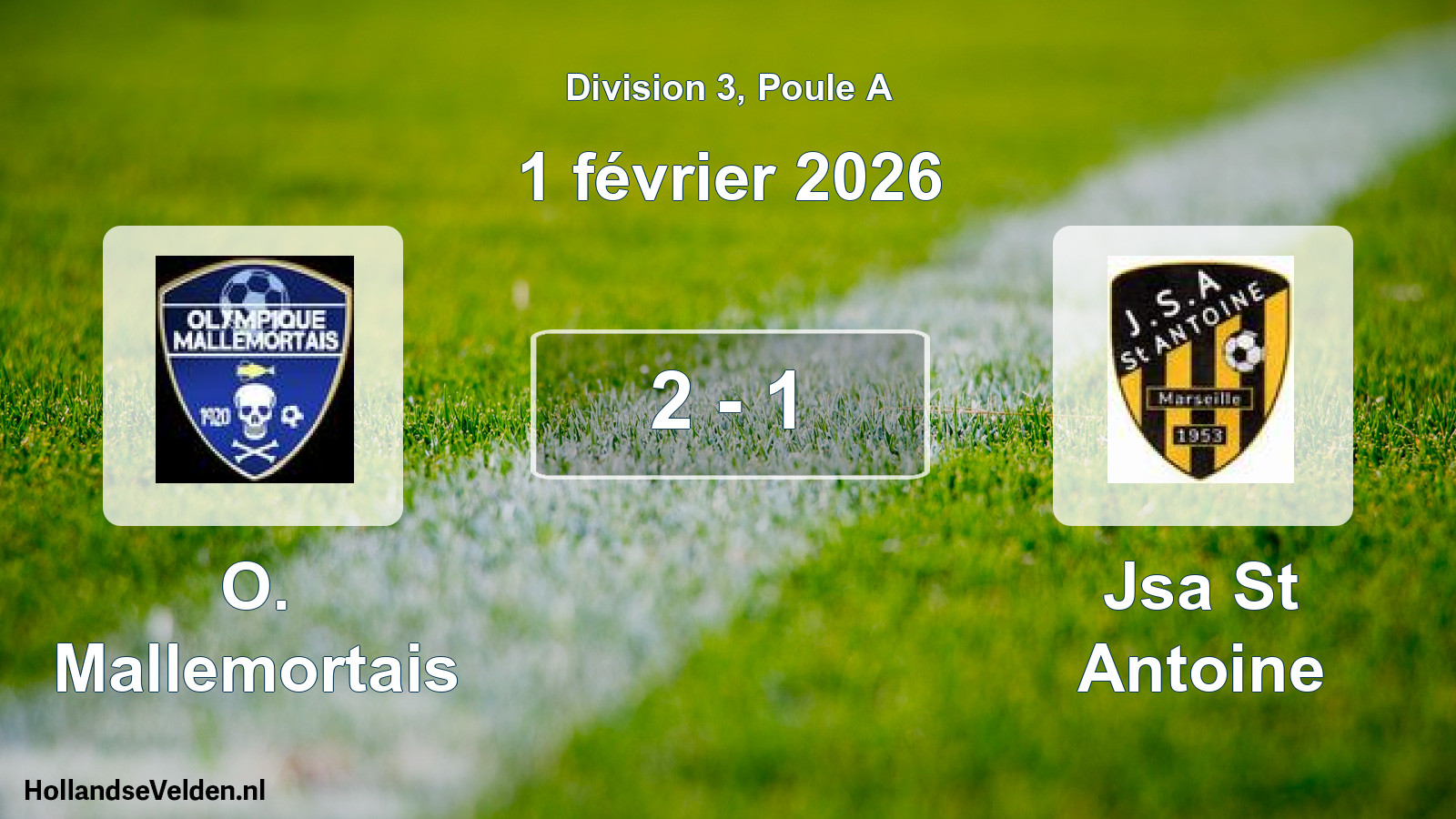 Total number of matches played: O. Mallemortais - Jsa St Antoine 2 - 1 (1 February 2026)