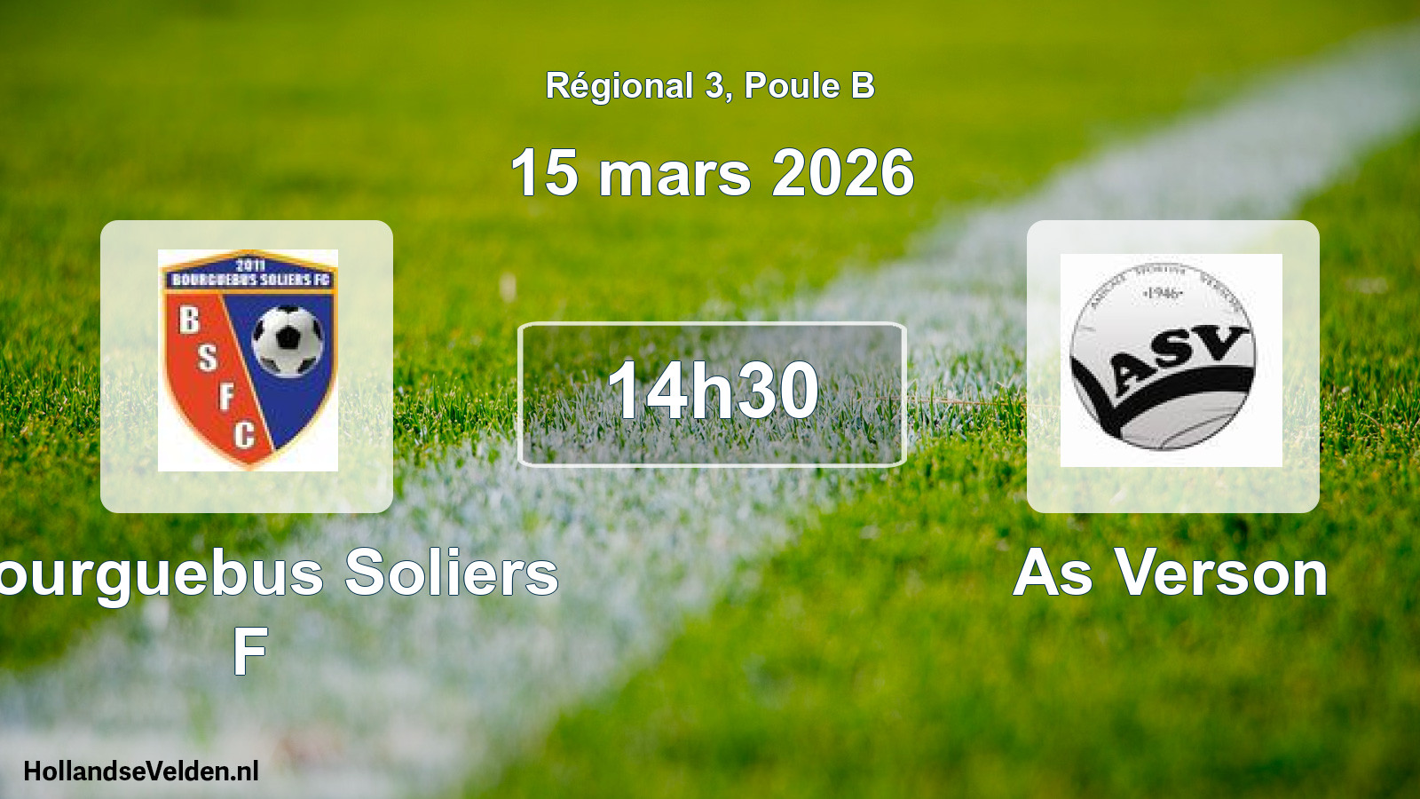 Scheduled Match: Bourguebus Soliers F - As Verson (15 March 2026)