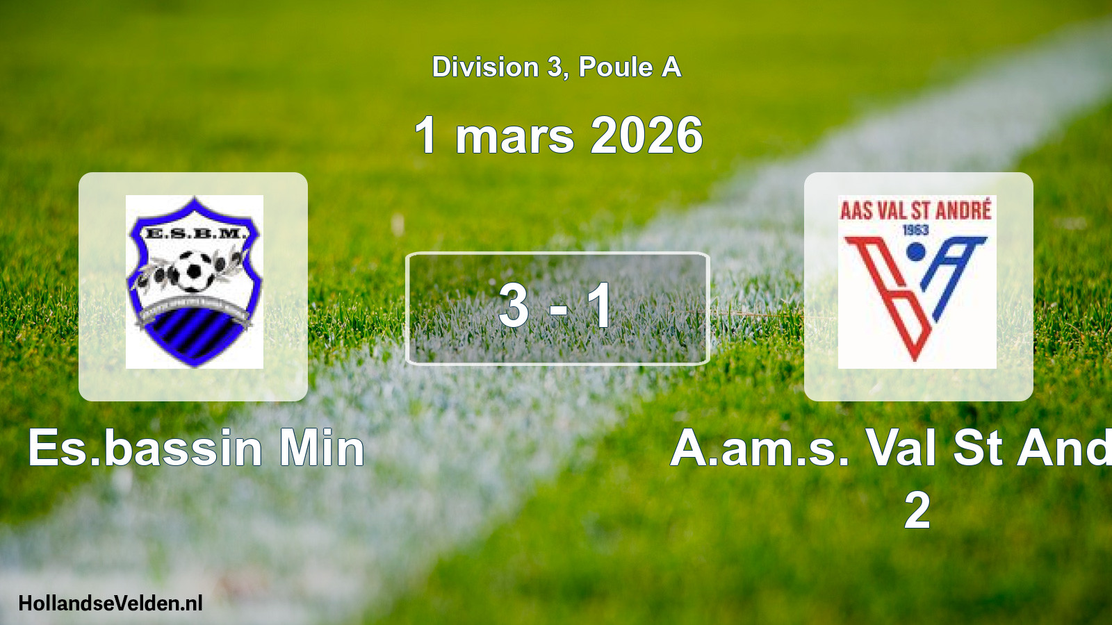 Total number of matches played: Es.bassin Min - A.am.s. Val St Andre 2 3 - 1 (1 March 2026)