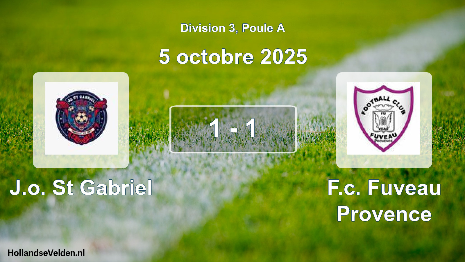 Total number of matches played: J.o. St Gabriel - F.c. Fuveau Provence 1 - 1 (5 October 2025)