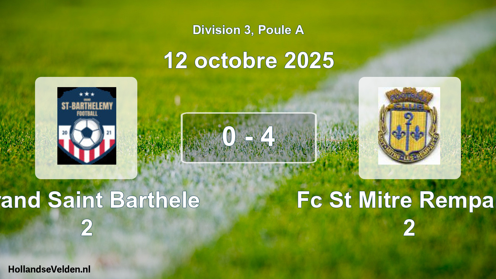 Match joué: Grand Saint Barthele 2 - Fc St Mitre Remparts 2 0 - 4 (12 octobre 2025)