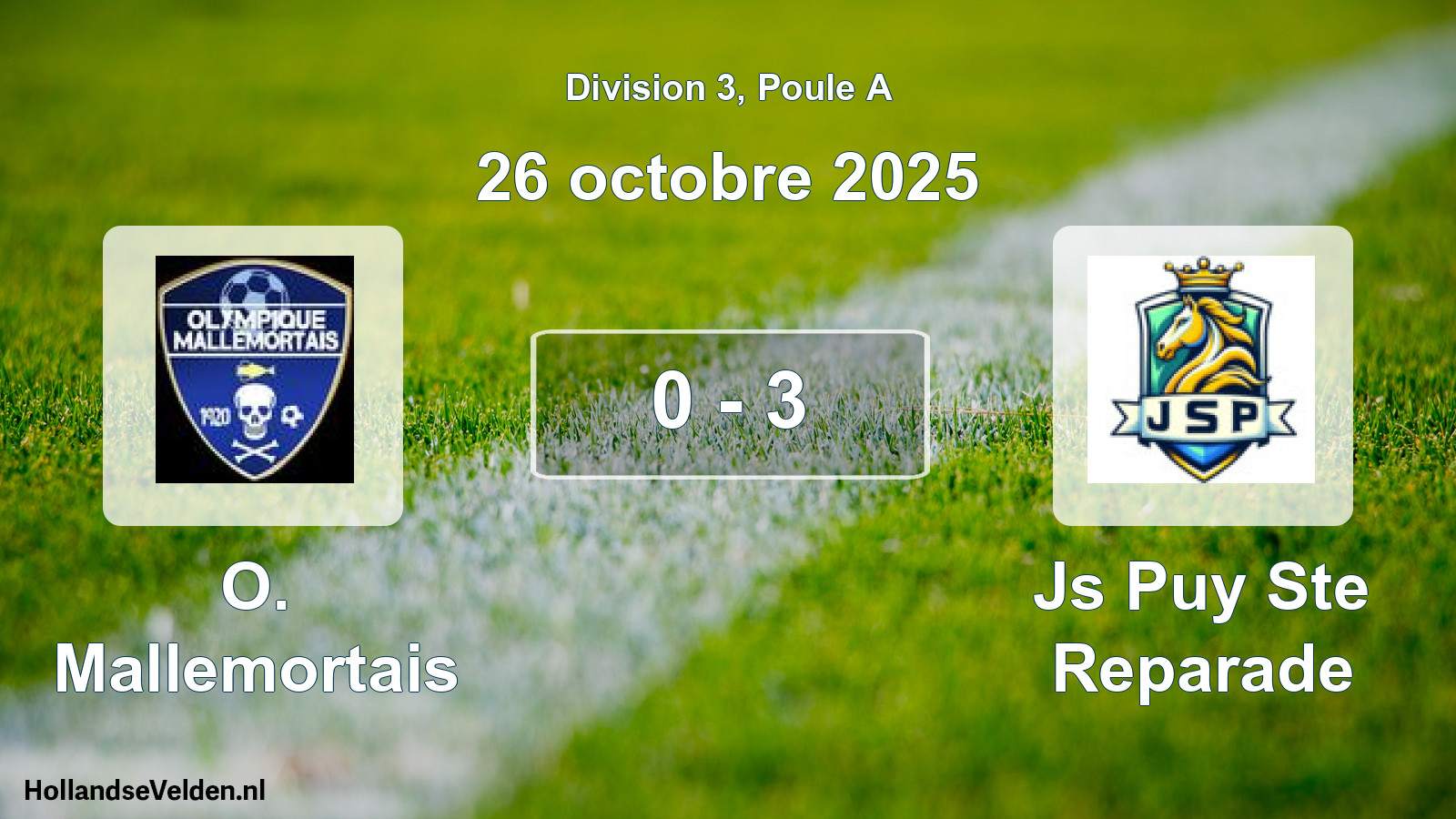 Total number of matches played: O. Mallemortais - Js Puy Ste Reparade 0 - 3 (26 October 2025)