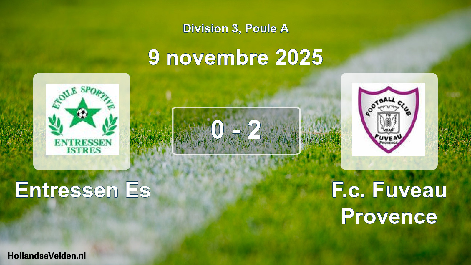 Match joué: Entressen Es - F.c. Fuveau Provence 0 - 2 (9 novembre 2025)