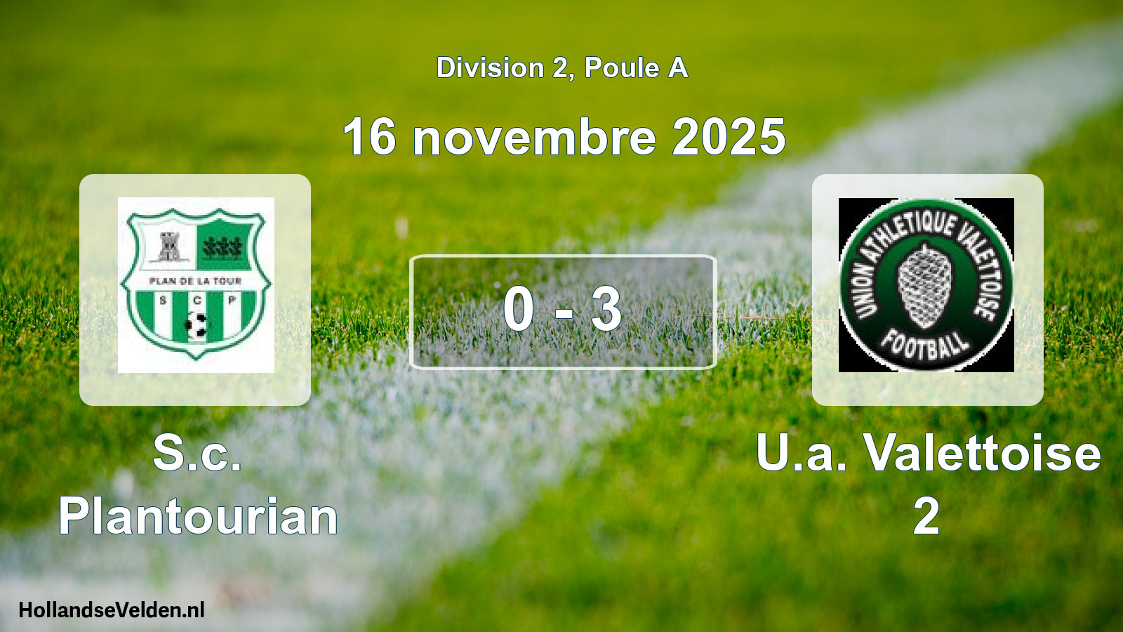 Match joué: S.c. Plantourian - U.a. Valettoise 2 0 - 3 (16 novembre 2025)