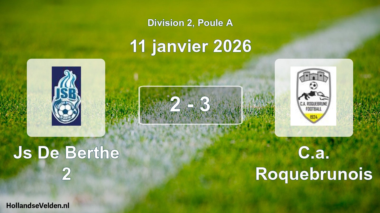 Gespeelde wedstrijd: Js De Berthe 2 - C.a. Roquebrunois 2 - 3 (11 januari 2026)