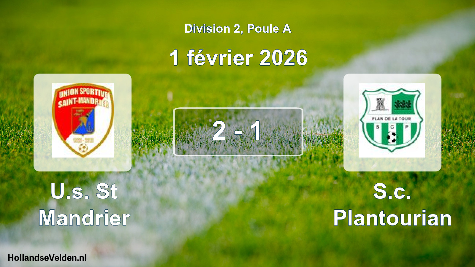 Match joué: U.s. St Mandrier - S.c. Plantourian 2 - 1 (1 février 2026)