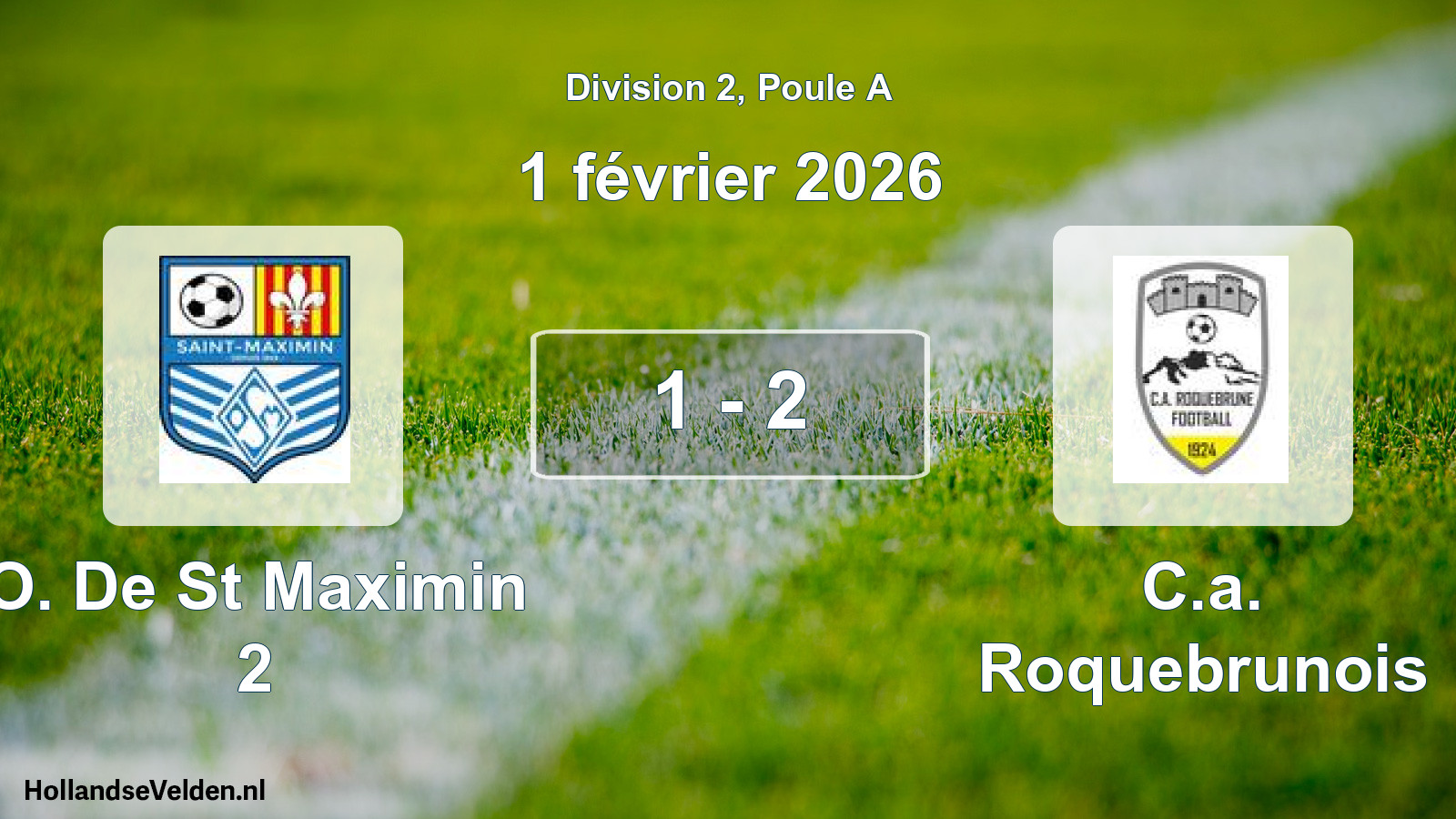 Total number of matches played: O. De St Maximin 2 - C.a. Roquebrunois 1 - 2 (1 February 2026)