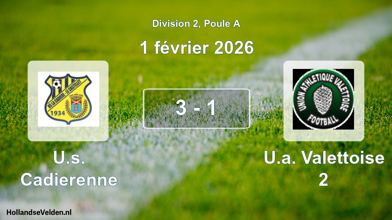Match joué: U.s. Cadierenne - U.a. Valettoise 2 3 - 1 (1 février 2026)