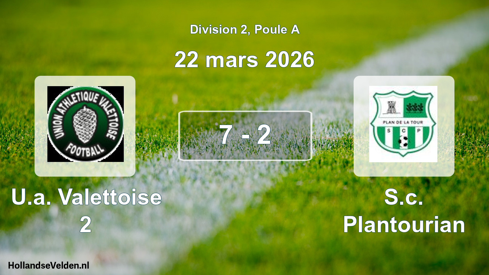 Match joué: U.a. Valettoise 2 - S.c. Plantourian 7 - 2 (22 mars 2026)