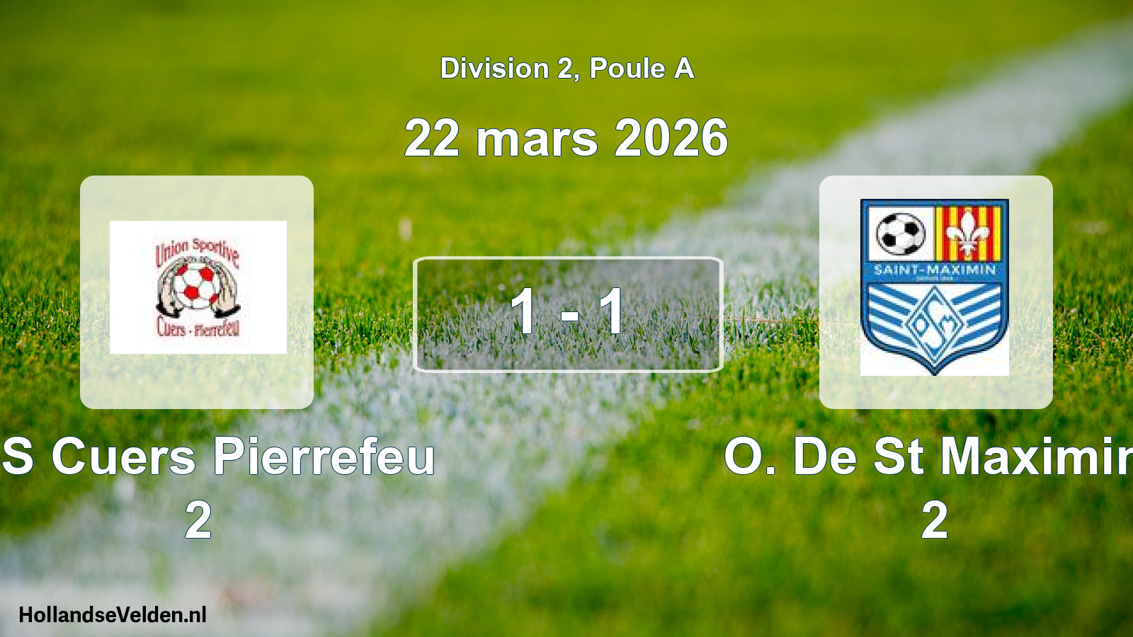 Total number of matches played: US Cuers Pierrefeu 2 - O. De St Maximin 2 1 - 1 (22 March 2026)