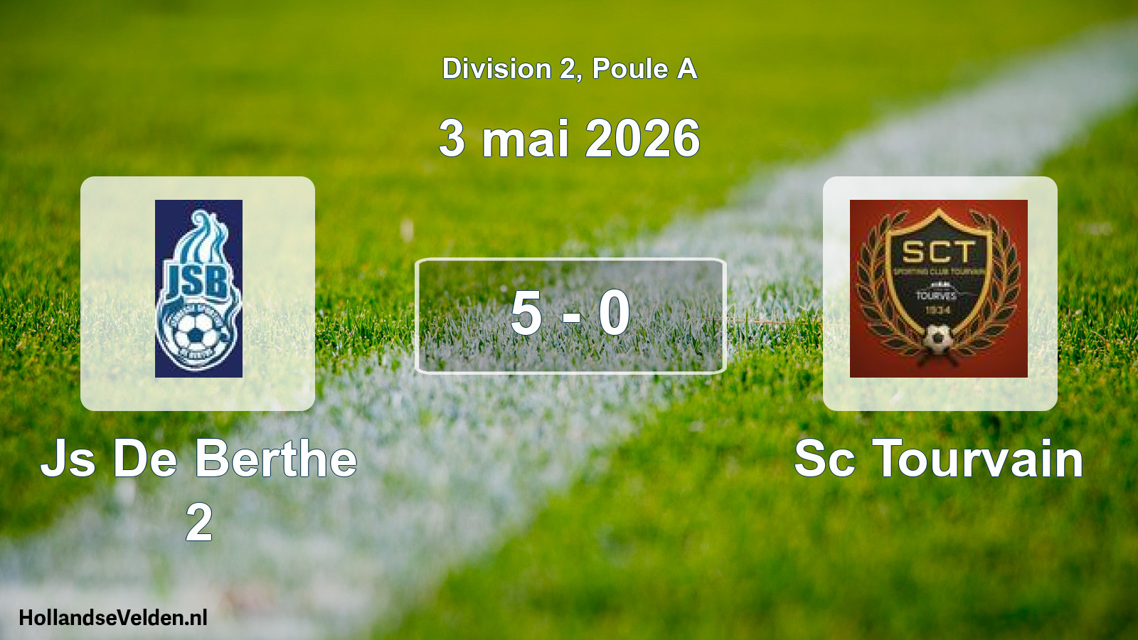 Match joué: Js De Berthe 2 - Sc Tourvain 5 - 0 (3 mai 2026)