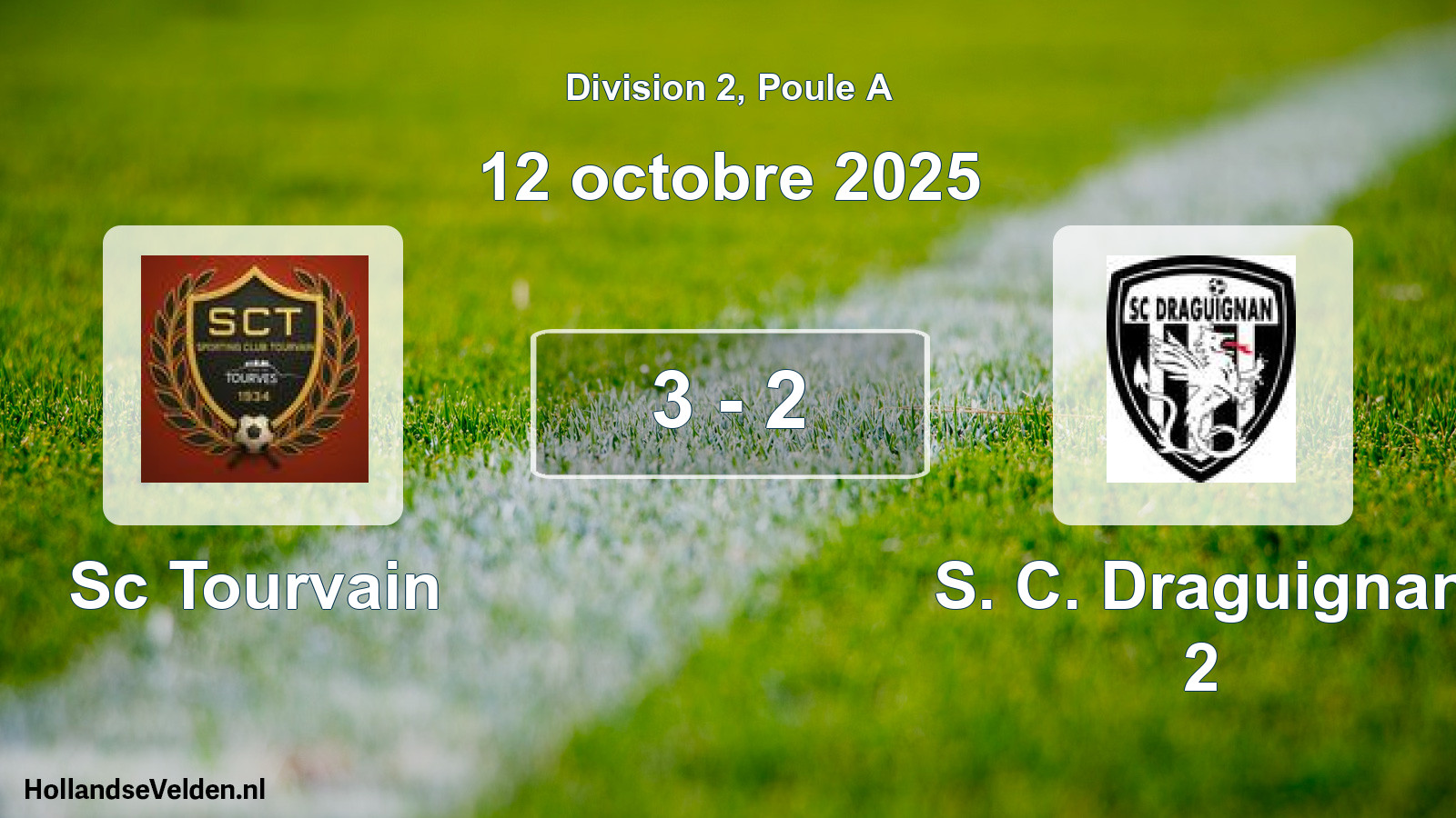 Match joué: Sc Tourvain - S. C. Draguignan 2 3 - 2 (12 octobre 2025)
