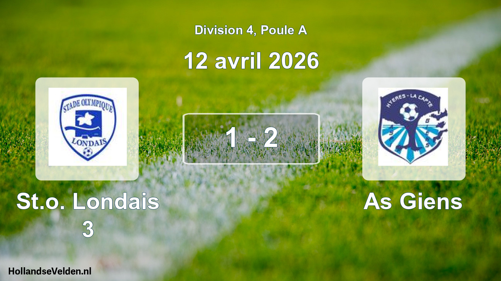 Match joué: St.o. Londais 3 - As Giens 1 - 2 (12 avril 2026)
