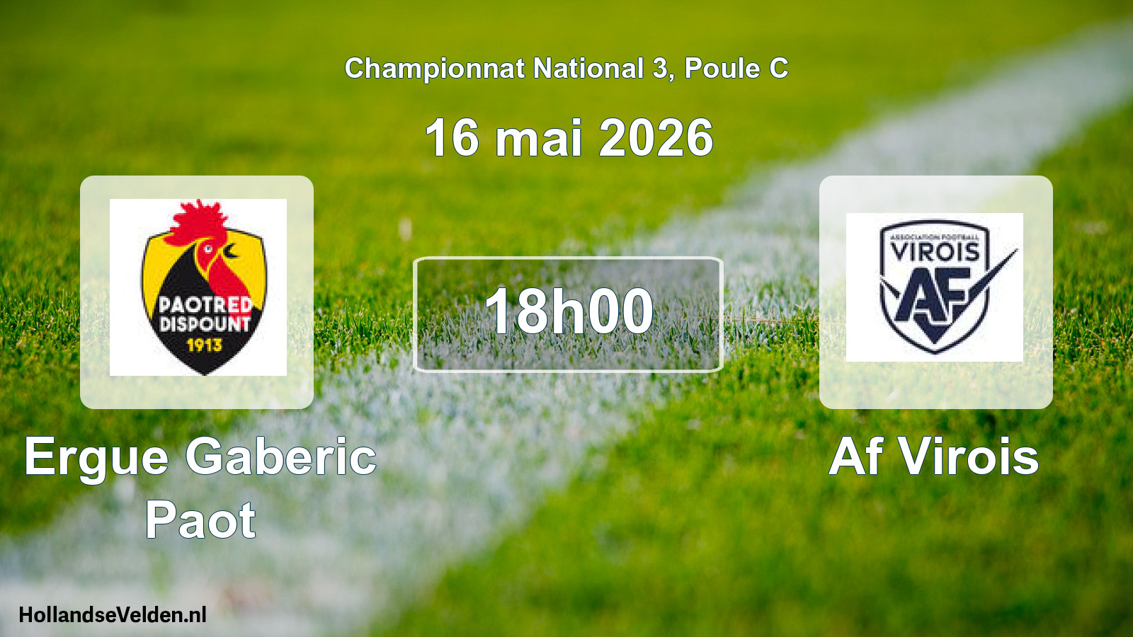 Scheduled Match: Ergue Gaberic Paot - Af Virois (16 May 2026)