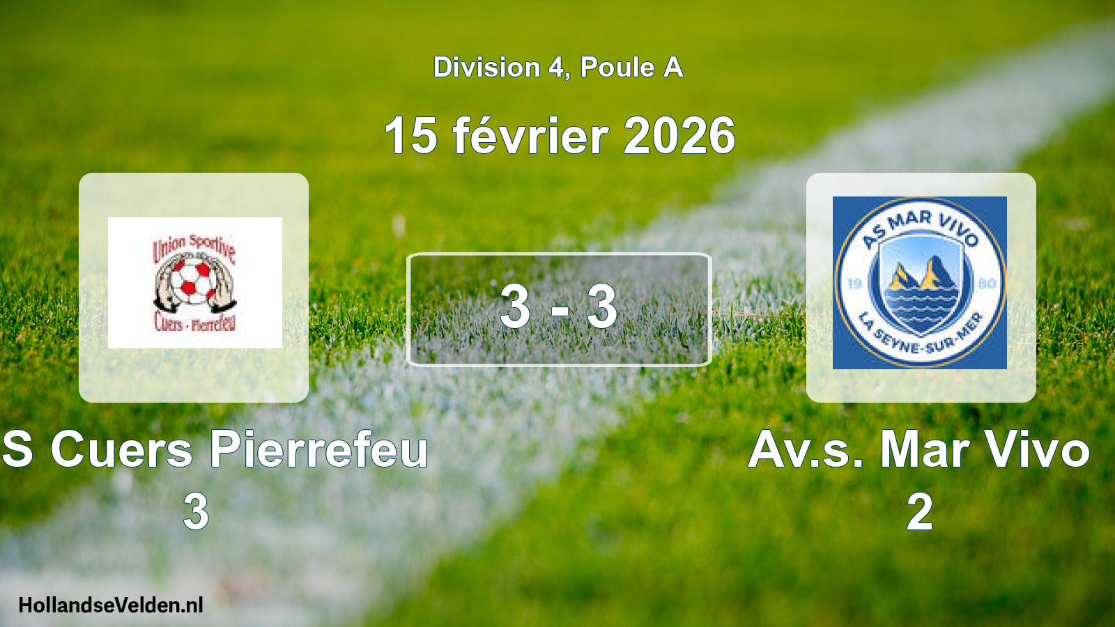 Match joué: US Cuers Pierrefeu 3 - Av.s. Mar Vivo 2 3 - 3 (15 février 2026)