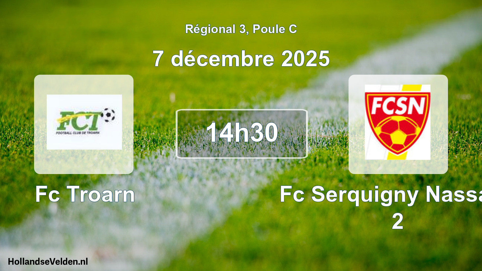 Scheduled Match: Fc Troarn - Fc Serquigny Nassand 2 (7 December 2025)