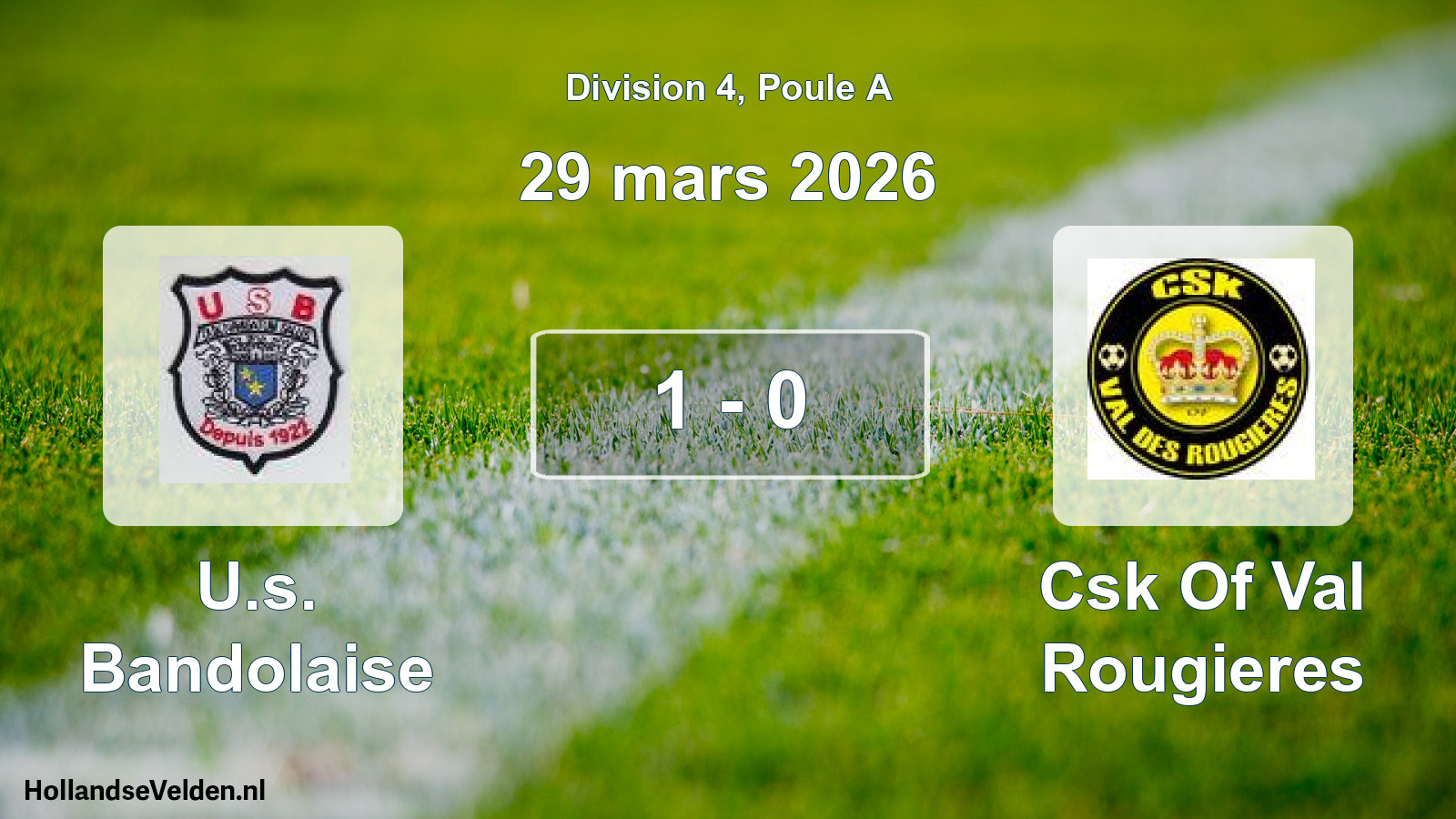 Match joué: U.s. Bandolaise - Csk Of Val Rougieres 1 - 0 (29 mars 2026)