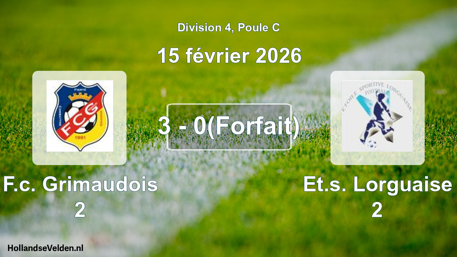 Match joué: F.c. Grimaudois 2 - Et.s. Lorguaise 2 3 - 0(Forfait) (15 février 2026)