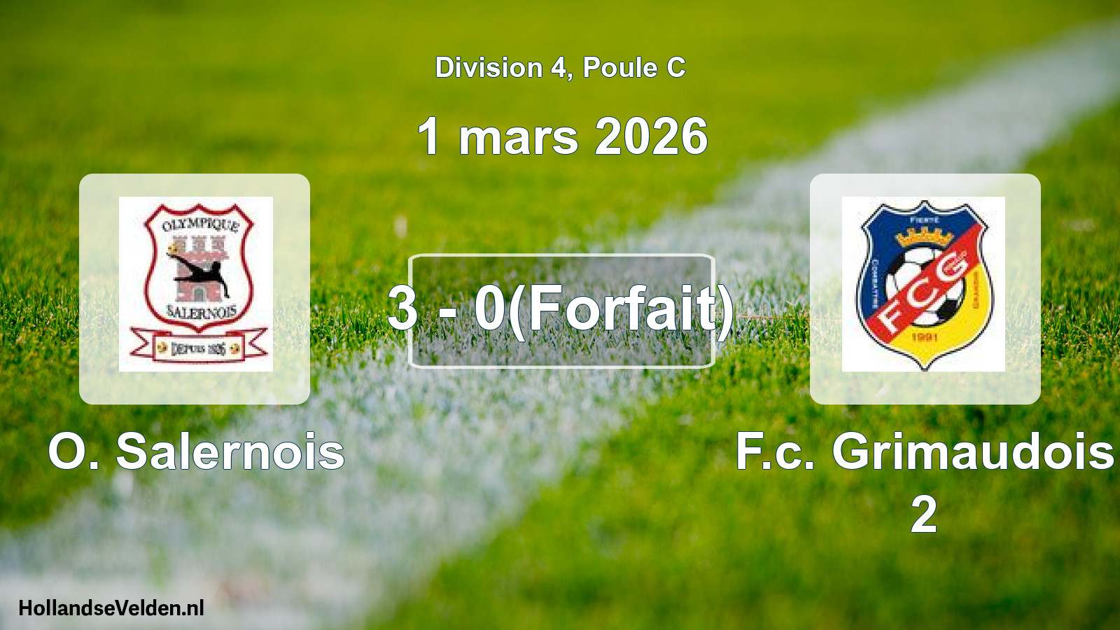 Match joué: O. Salernois - F.c. Grimaudois 2 3 - 0(Forfait) (1 mars 2026)