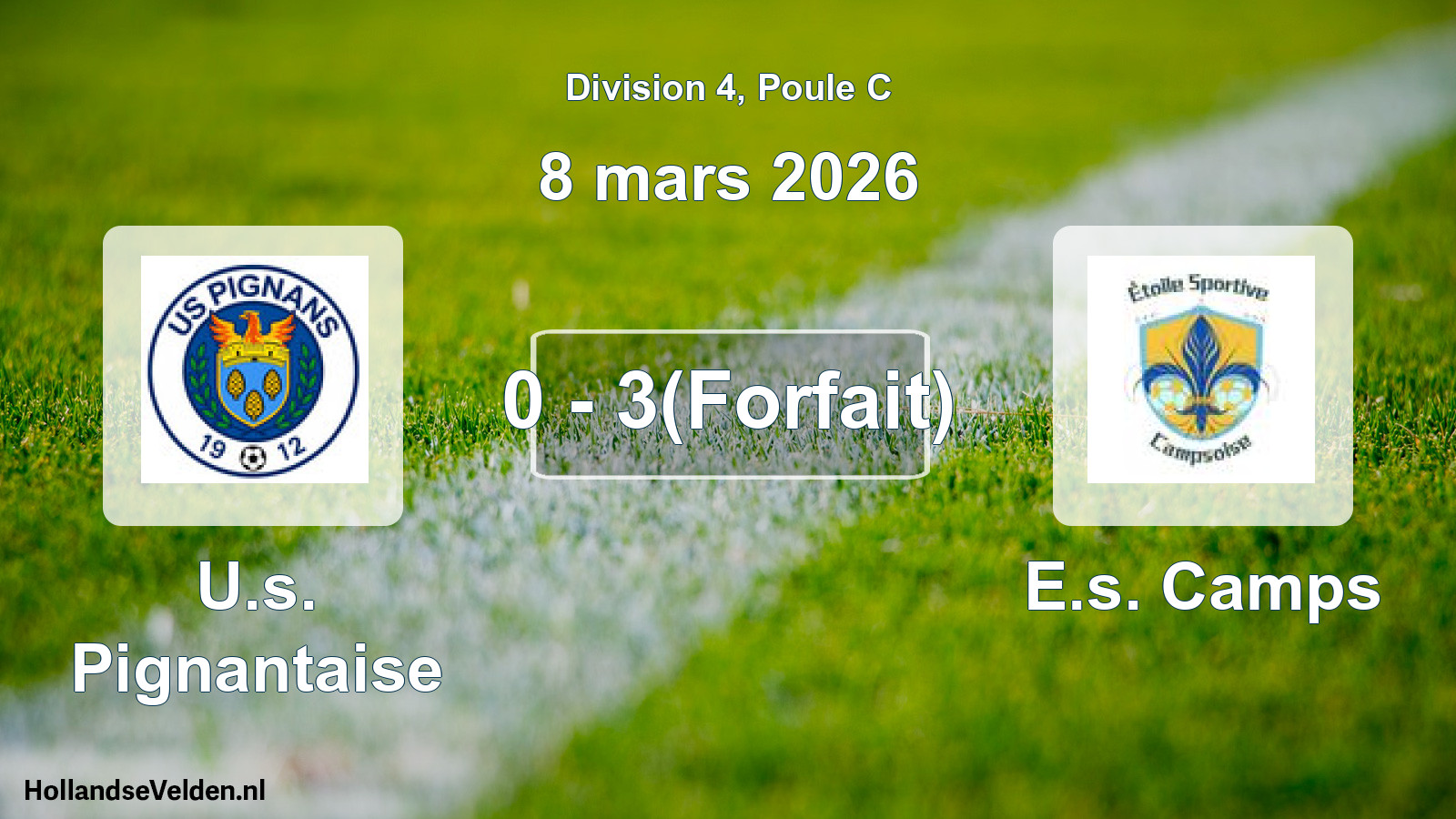 Gespeelde wedstrijd: U.s. Pignantaise - E.s. Camps 0 - 3(Forfait) (8 maart 2026)