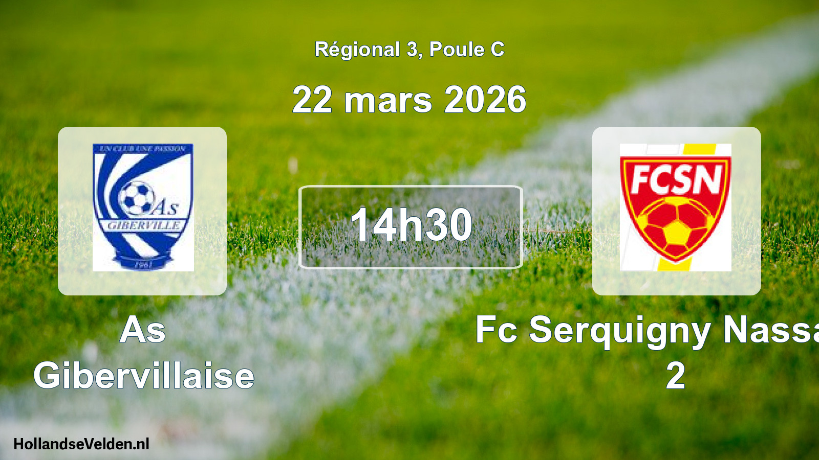 Geplande wedstrijd: As Gibervillaise - Fc Serquigny Nassand 2 (22 mars 2026)