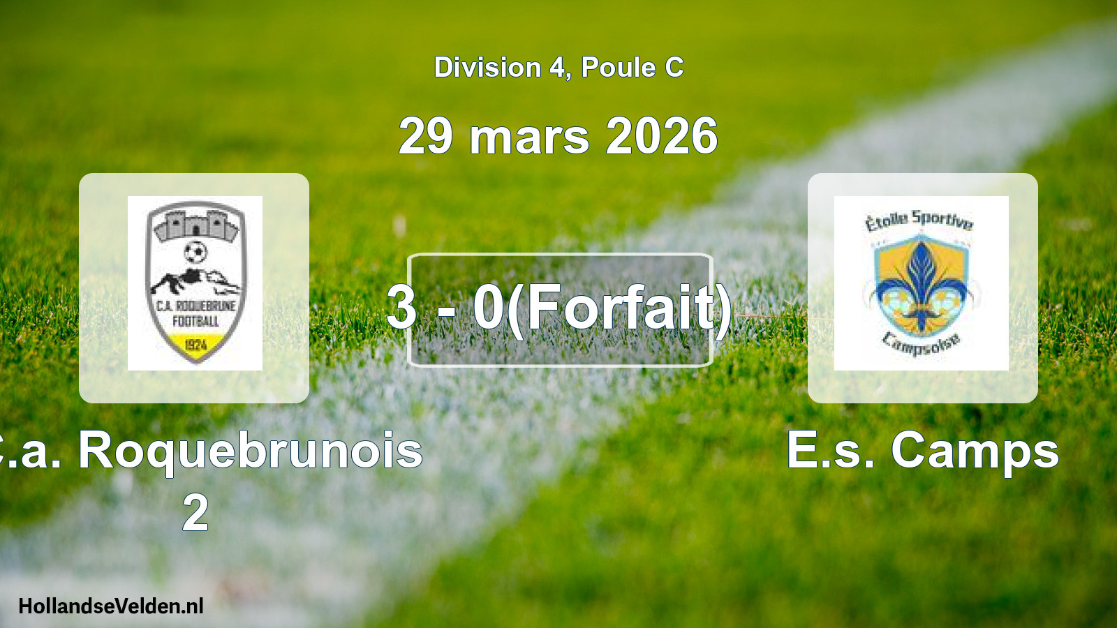 Match joué: C.a. Roquebrunois 2 - E.s. Camps 3 - 0(Forfait) (29 mars 2026)
