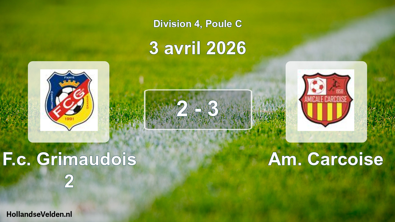 Match joué: F.c. Grimaudois 2 - Am. Carcoise 2 - 3 (3 avril 2026)