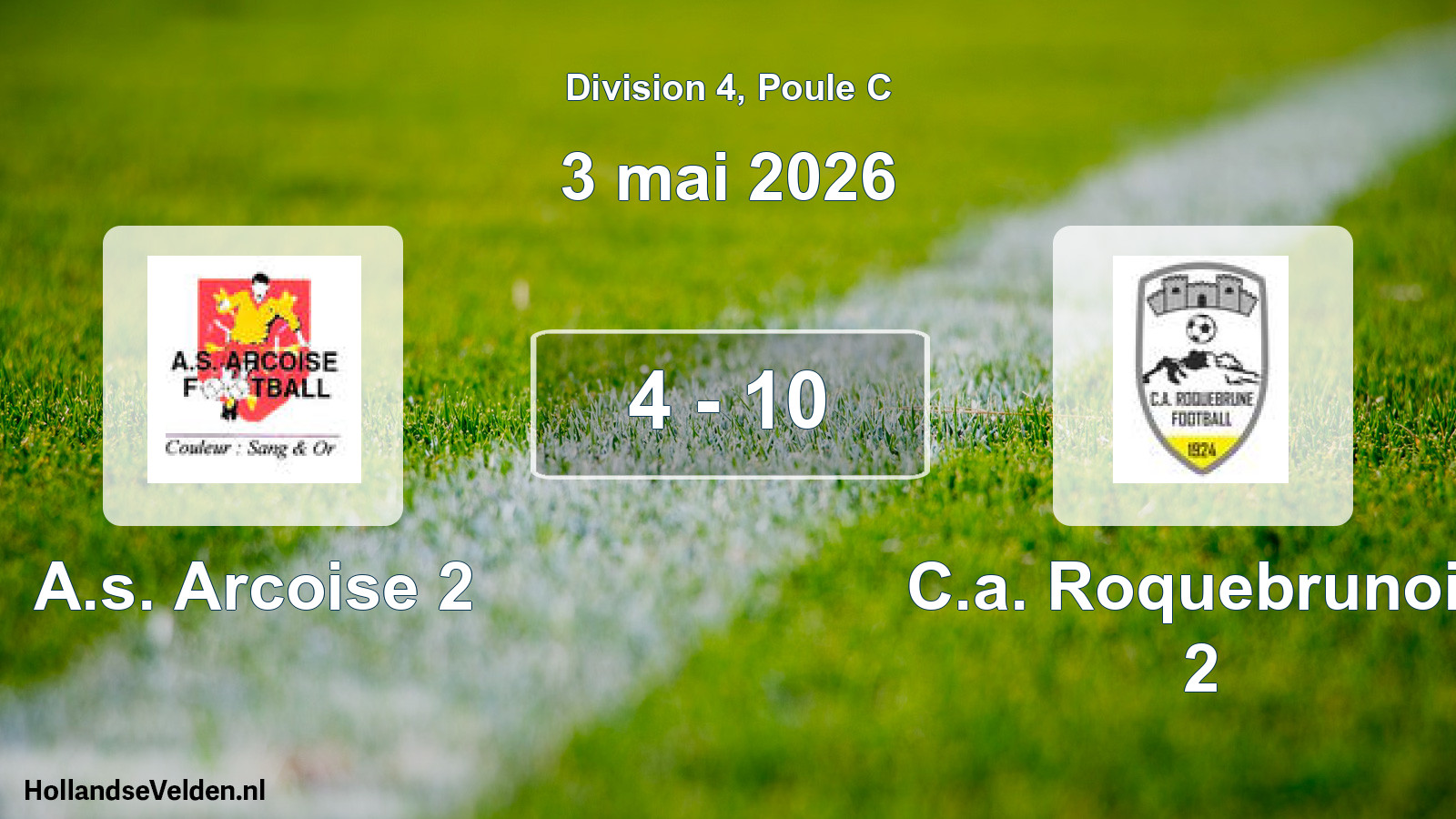 Total number of matches played: A.s. Arcoise 2 - C.a. Roquebrunois 2 4 - 10 (3 May 2026)