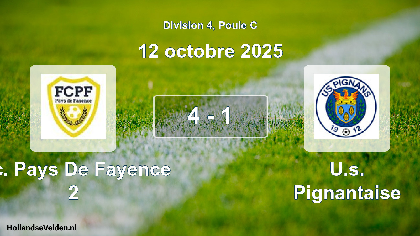 Match joué: F.c. Pays De Fayence 2 - U.s. Pignantaise 4 - 1 (12 octobre 2025)