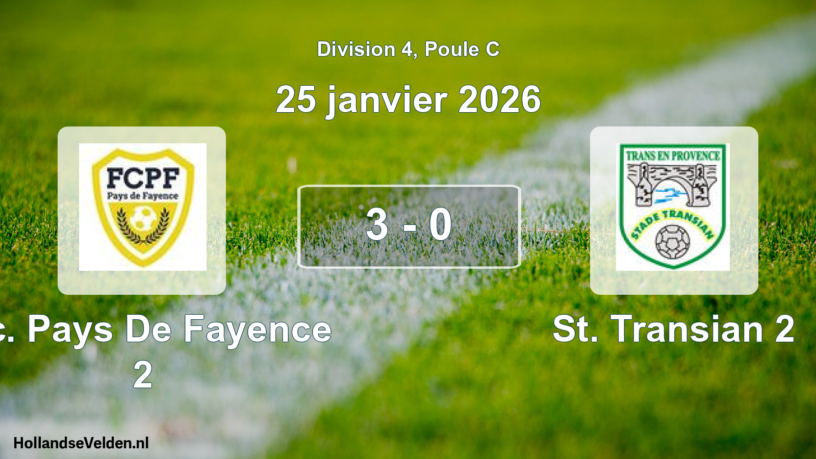 Match joué: F.c. Pays De Fayence 2 - St. Transian 2 3 - 0 (25 janvier 2026)