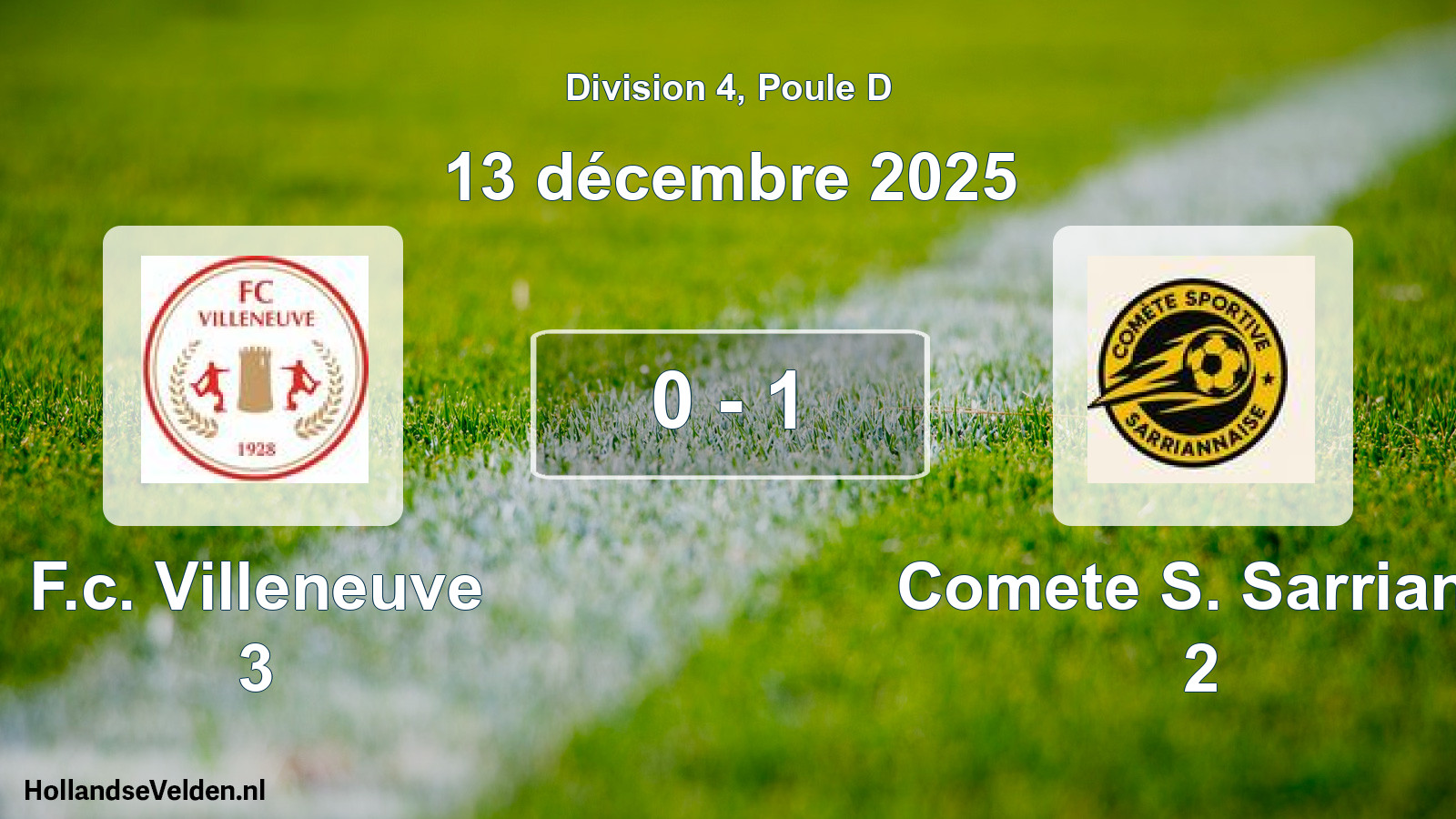 Match joué: F.c. Villeneuve 3 - Comete S. Sarrians 2 0 - 1 (13 décembre 2025)