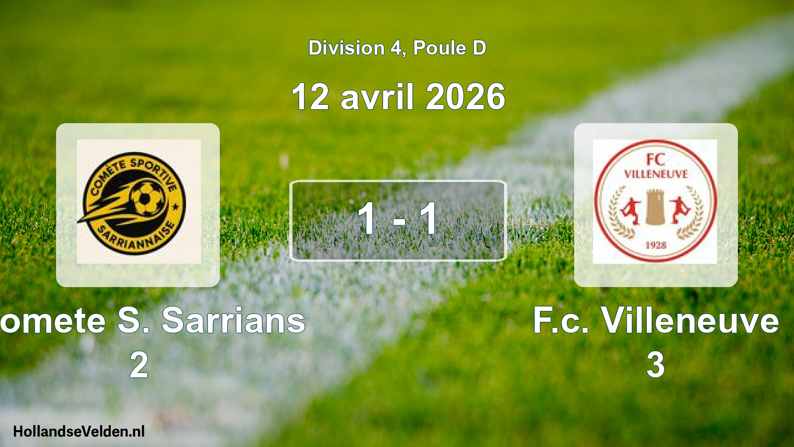 Gespeelde wedstrijd: Comete S. Sarrians 2 - F.c. Villeneuve 3 1 - 1 (12 april 2026)