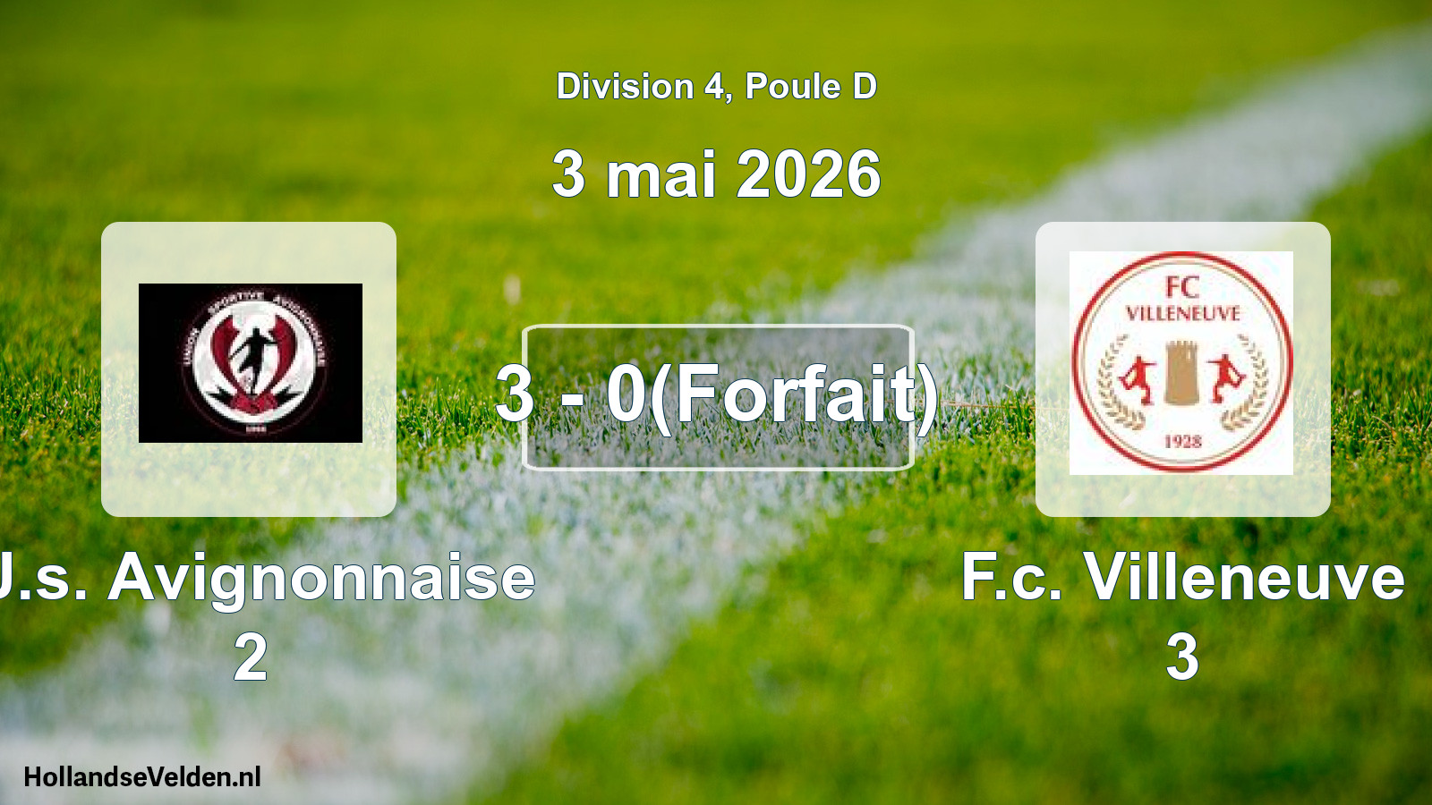Total number of matches played: U.s. Avignonnaise 2 - F.c. Villeneuve 3 3 - 0(Forfait) (3 May 2026)