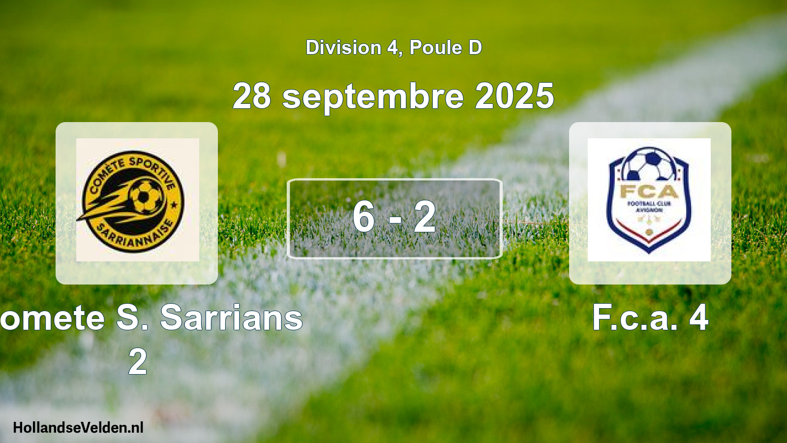 Total number of matches played: Comete S. Sarrians 2 - F.c.a. 4 6 - 2 (28 September 2025)