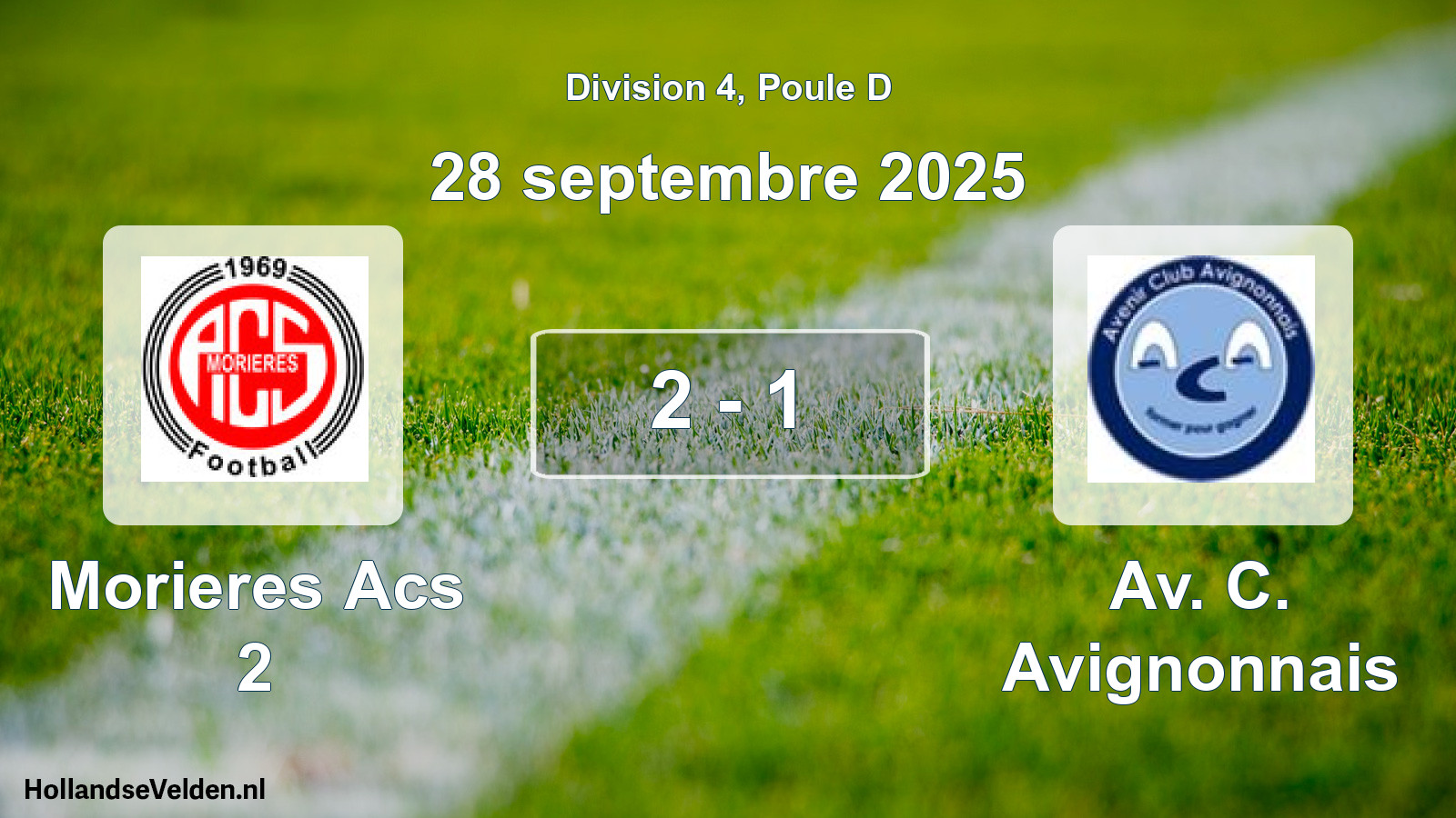 Total number of matches played: Morieres Acs 2 - Av. C. Avignonnais 2 - 1 (28 September 2025)