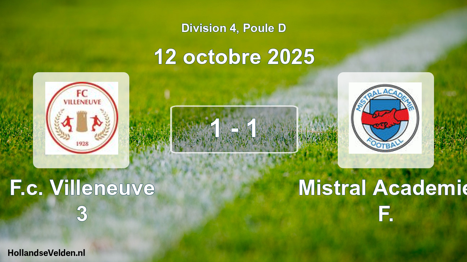 Match joué: F.c. Villeneuve 3 - Mistral Academie F. 1 - 1 (12 octobre 2025)