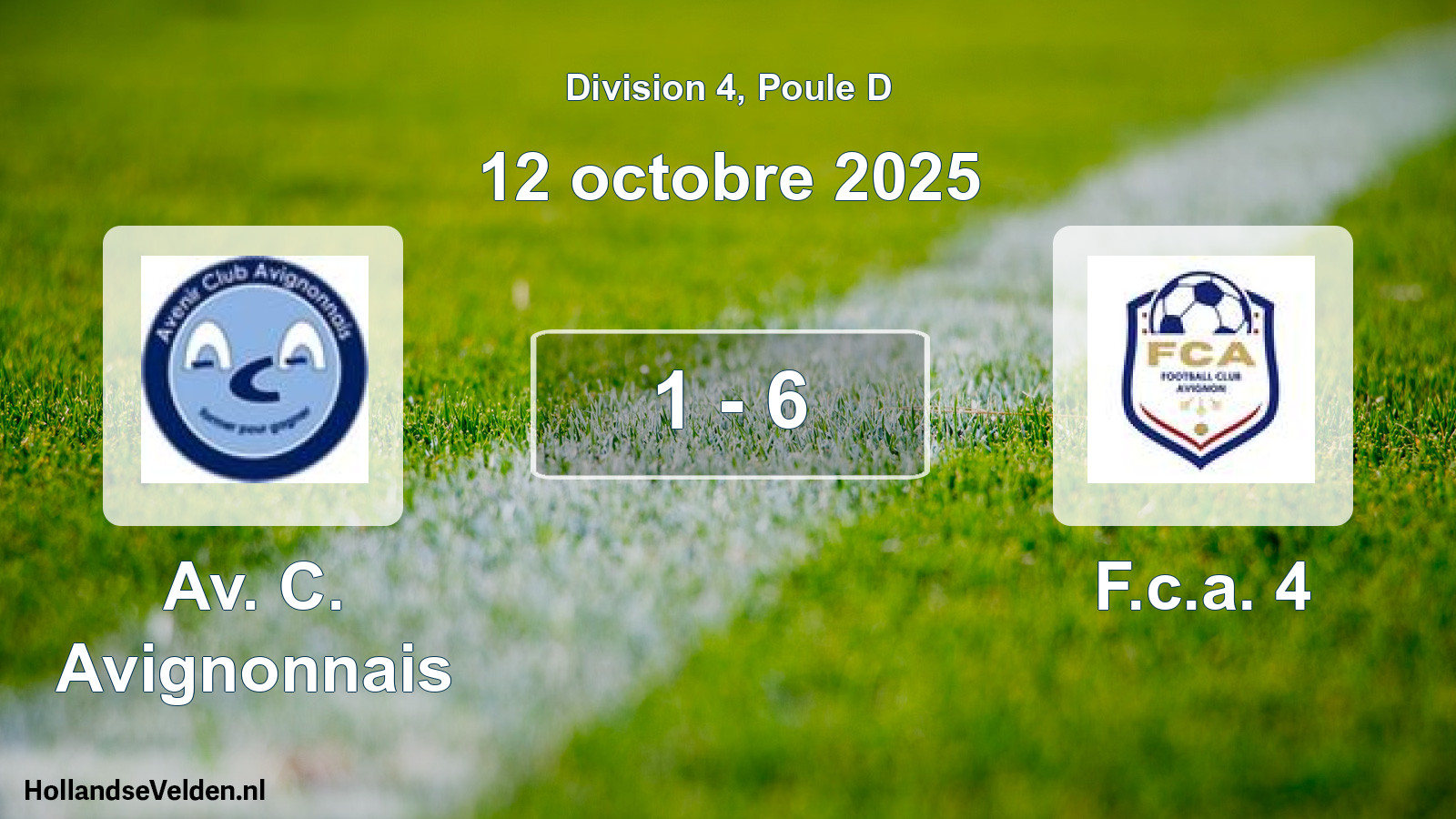 Gespeelde wedstrijd: Av. C. Avignonnais - F.c.a. 4 1 - 6 (12 oktober 2025)