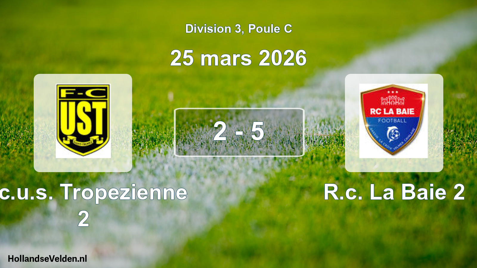 Match joué: F.c.u.s. Tropezienne 2 - R.c. La Baie 2 2 - 5 (25 mars 2026)