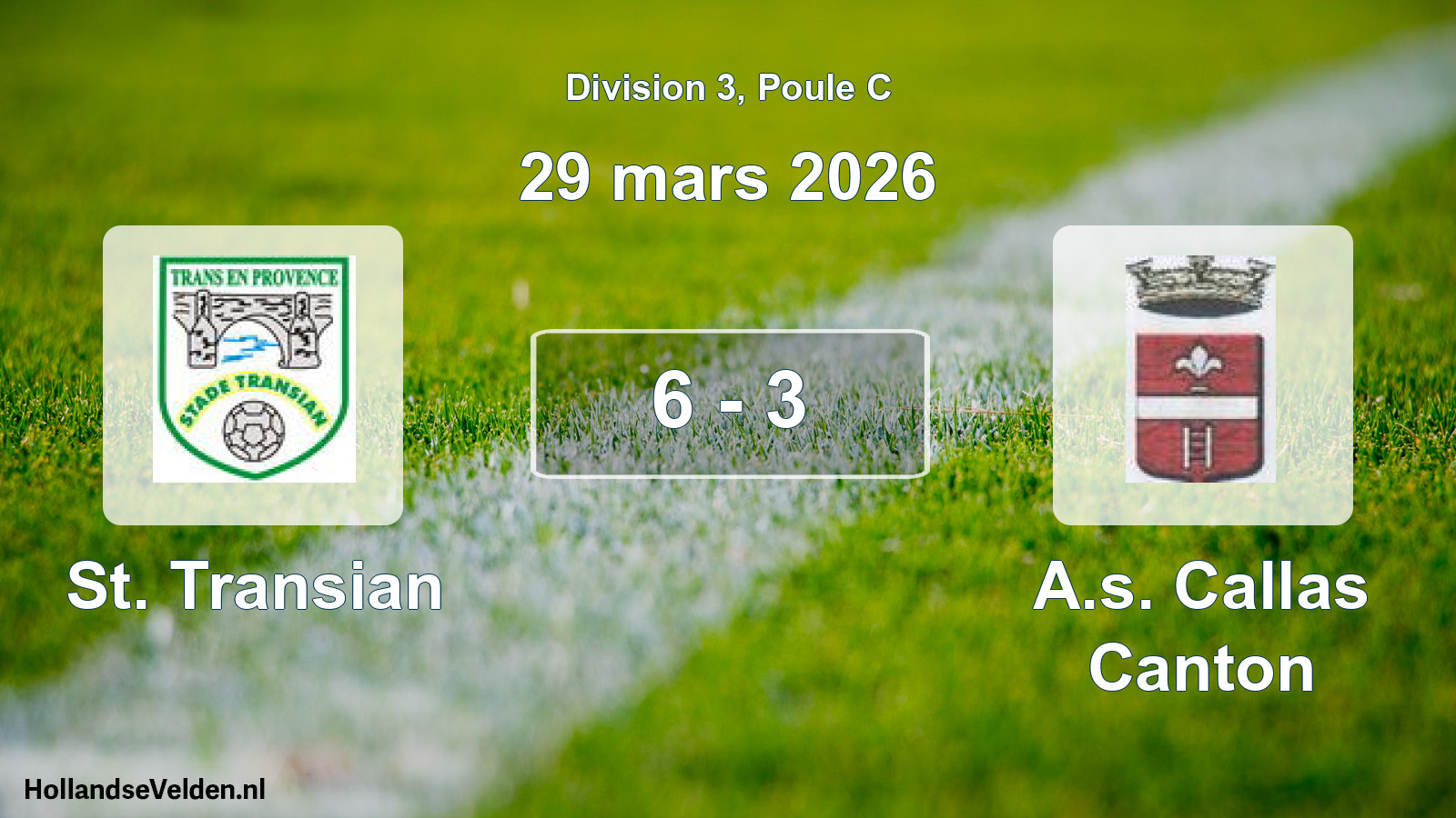 Gespeelde wedstrijd: St. Transian - A.s. Callas Canton 6 - 3 (29 maart 2026)