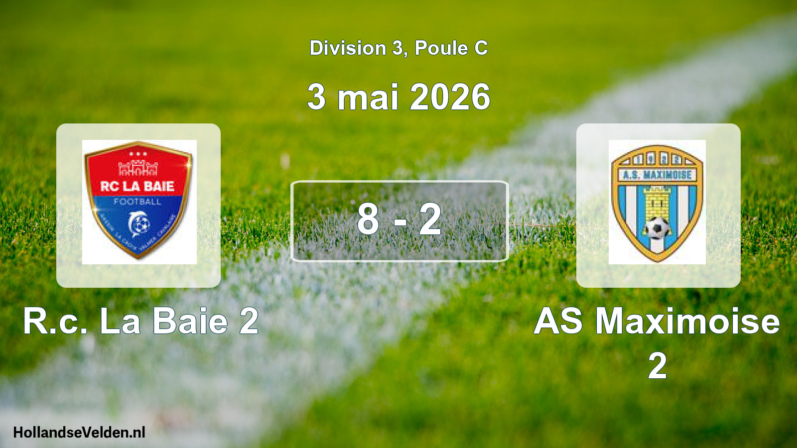 Match joué: R.c. La Baie 2 - AS Maximoise 2 8 - 2 (3 mai 2026)