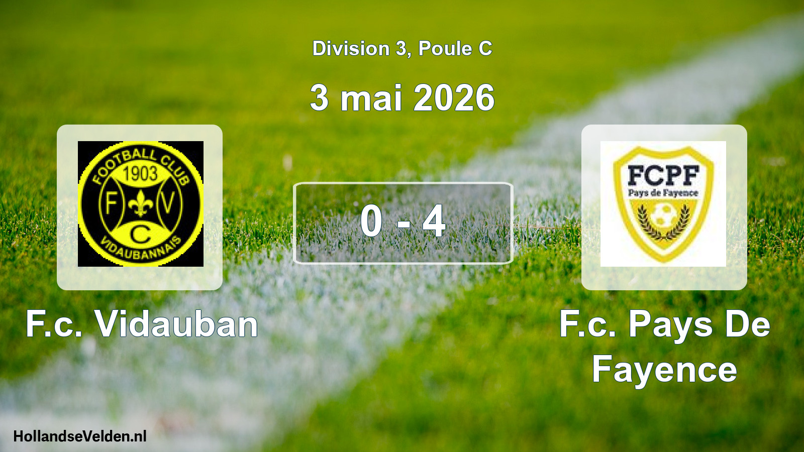 Total number of matches played: F.c. Vidauban - F.c. Pays De Fayence 0 - 4 (3 May 2026)