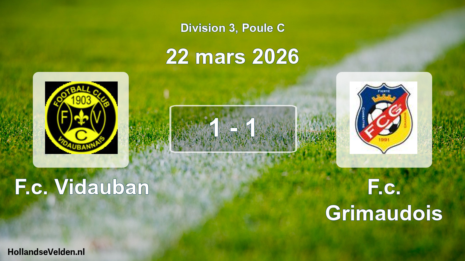Match joué: F.c. Vidauban - F.c. Grimaudois 1 - 1 (22 mars 2026)